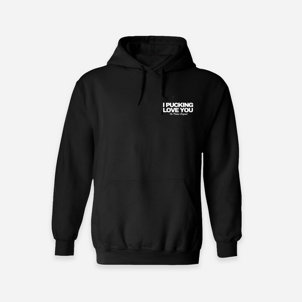 I Pucking Love You Hoodie - Black