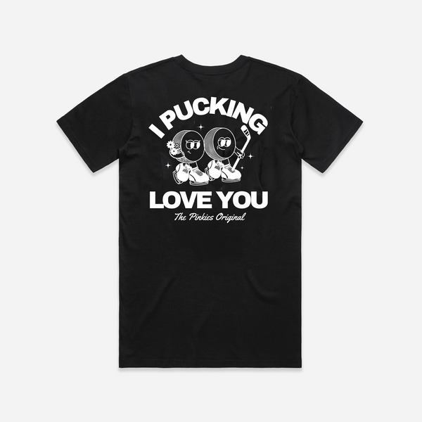 I Pucking Love You T-Shirt - Black